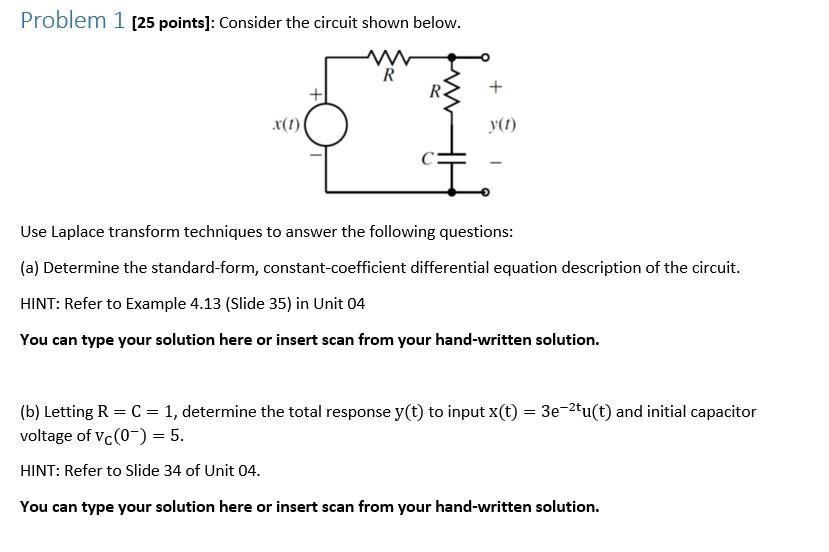 Solved Problem 1 [25 points]: Consider the circuit shown | Chegg.com