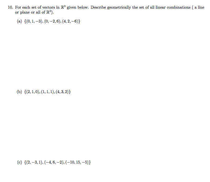 Solved 10. For each set of vectors in R given below. | Chegg.com