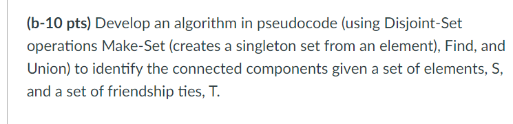 Solved (b-10 pts) Develop an algorithm in pseudocode (using | Chegg.com