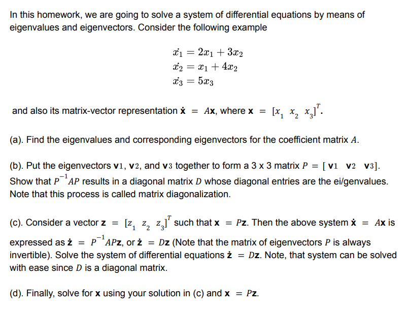 Solved In this homework, we are going to solve a system of | Chegg.com