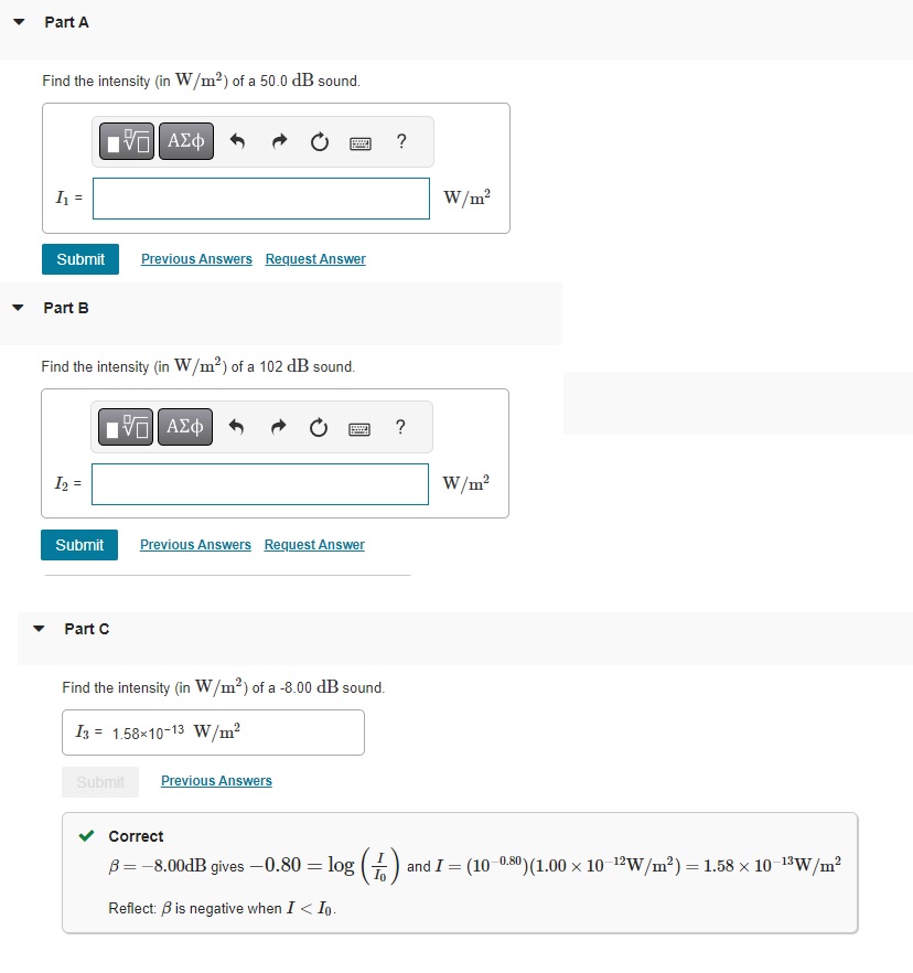 Solved Find the intensity (in W/m2 ) of a 50.0 dB sound. | Chegg.com