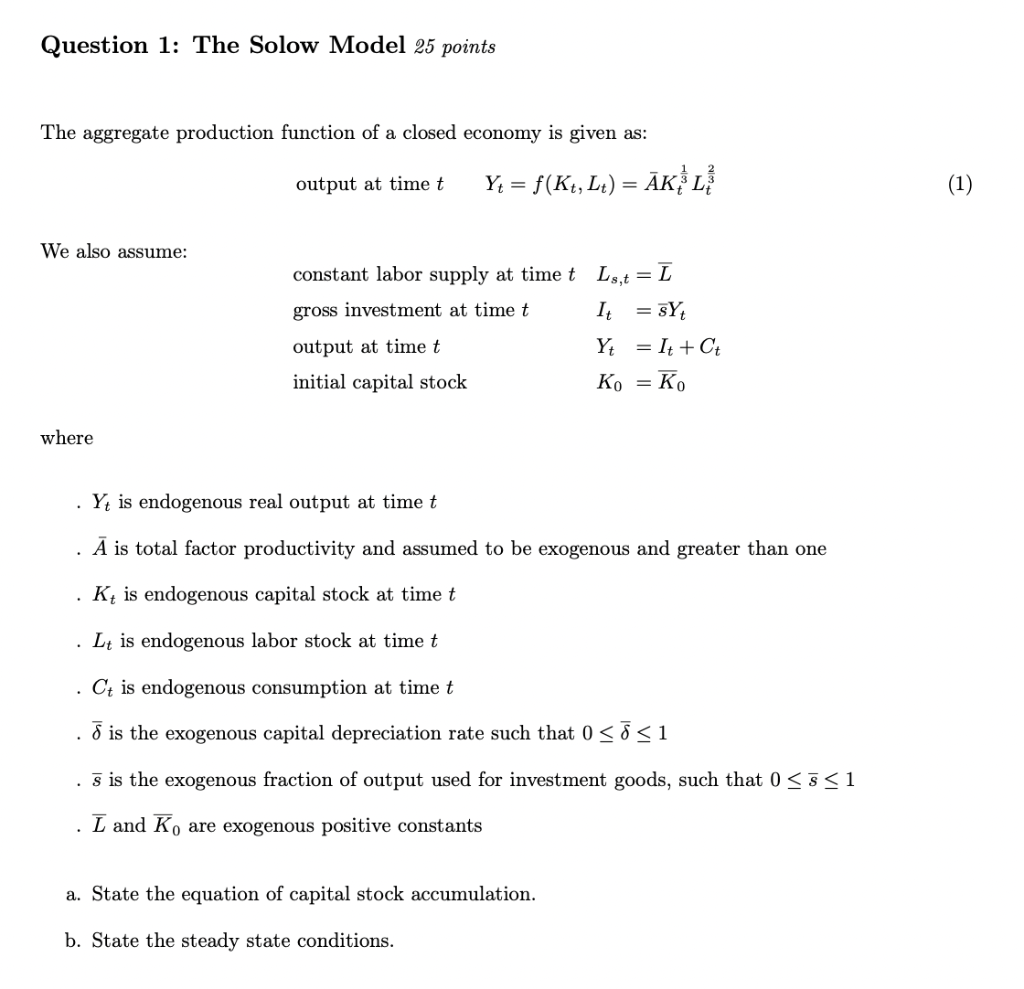 Solved Question 1: The Solow Model 25 Points The Aggregate | Chegg.com