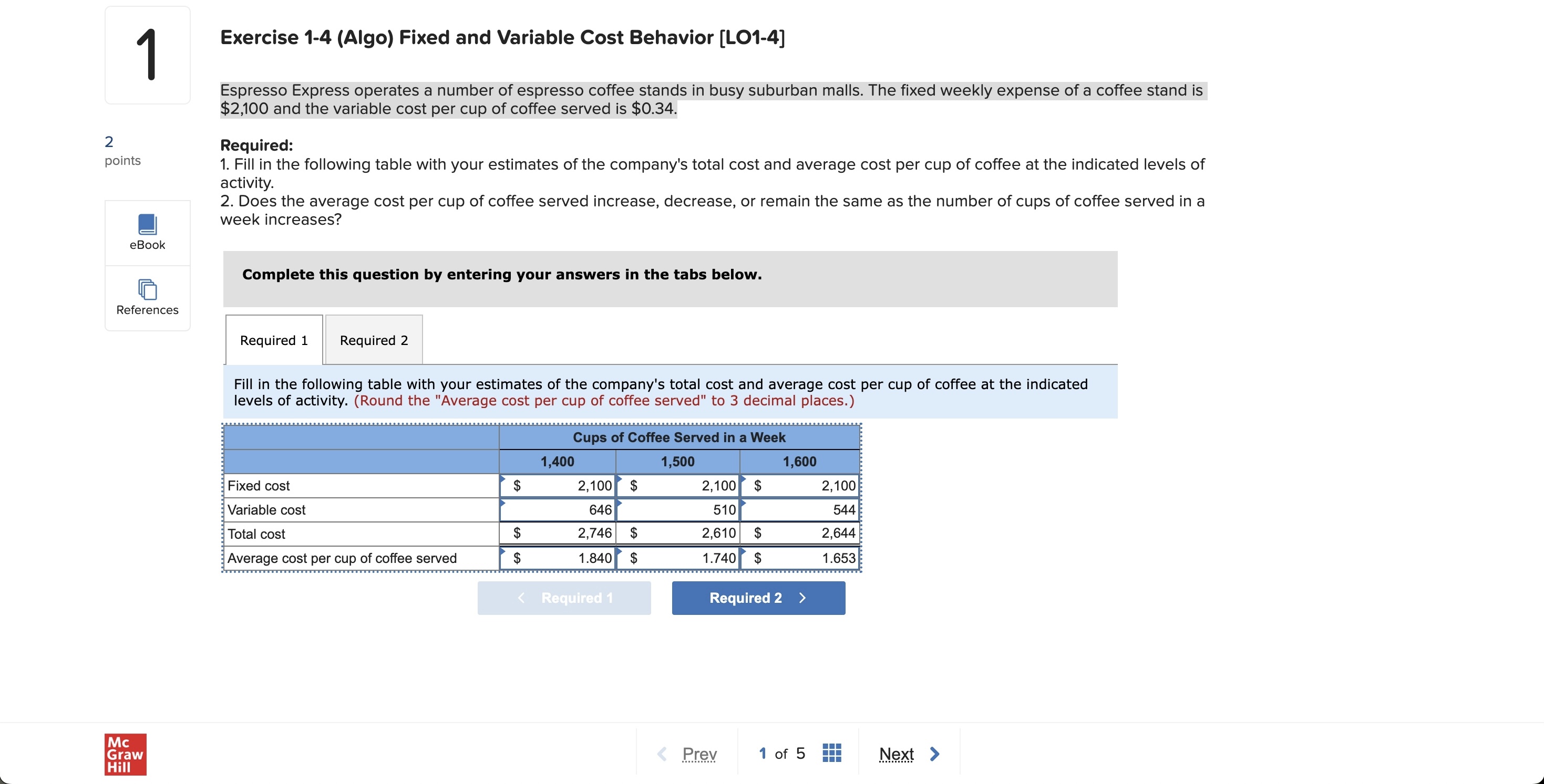 Solved Exercise 14 (Algo) Fixed and Variable Cost Behavior
