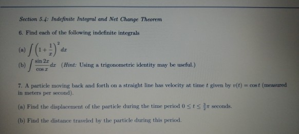 Solved Section 5.4: Indefinite Integral and Net Change | Chegg.com