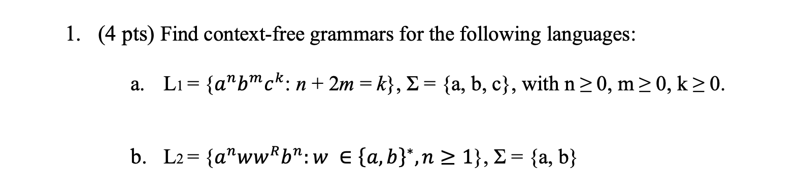 Solved 4 Pts Find Context Free Grammars For The Following 9093