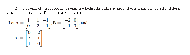 Solved 2- For Each Of The Following, Determine Whether The | Chegg.com