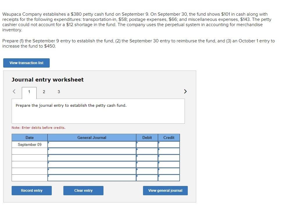Solved Prepare the journal entry to establish the petty cash | Chegg.com