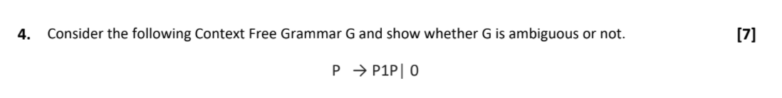 Solved 4. Consider the following Context Free Grammar G and | Chegg.com