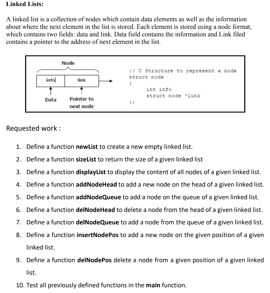Solved Linked Lists: A linked list is a collection of nodes | Chegg.com image.