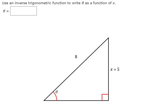 Solved Use an inverse trigonometric function to write θ as | Chegg.com