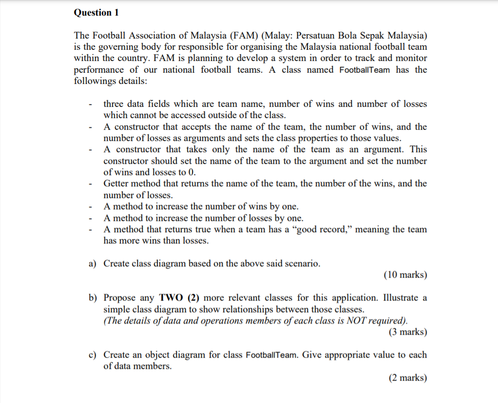 Solved Question 1 The Football Association Of Malaysia Fam Chegg Com