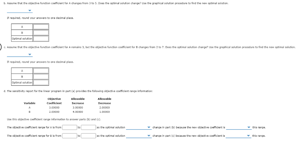 Solved Max 3a 2b S.t 1a1b 14 3a 1b S 26 A, B 2 0 A. Choose 