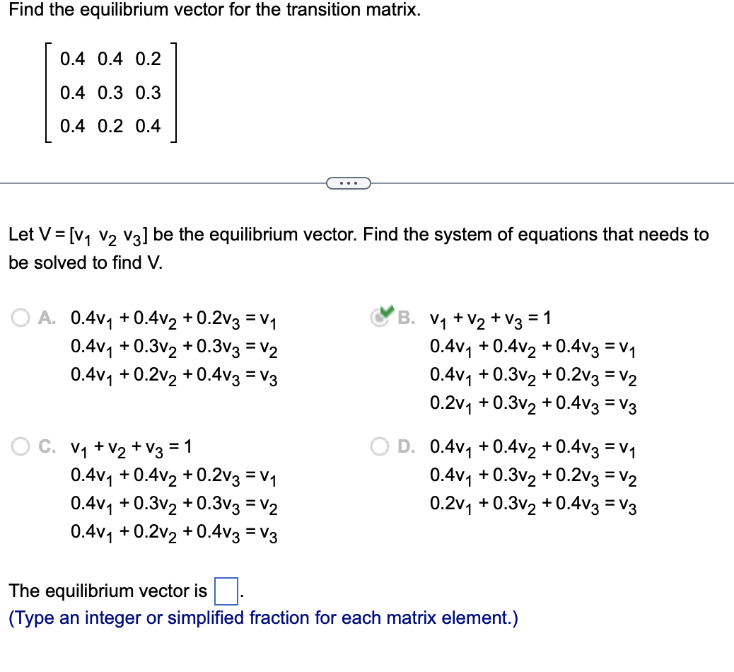 Solved Find the equilibrium vector for the transition | Chegg.com