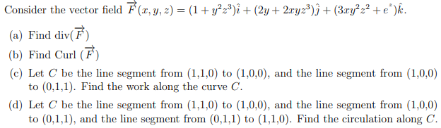 Solved Consider The Vector Field E I Y Z 1 Y223 I Chegg Com