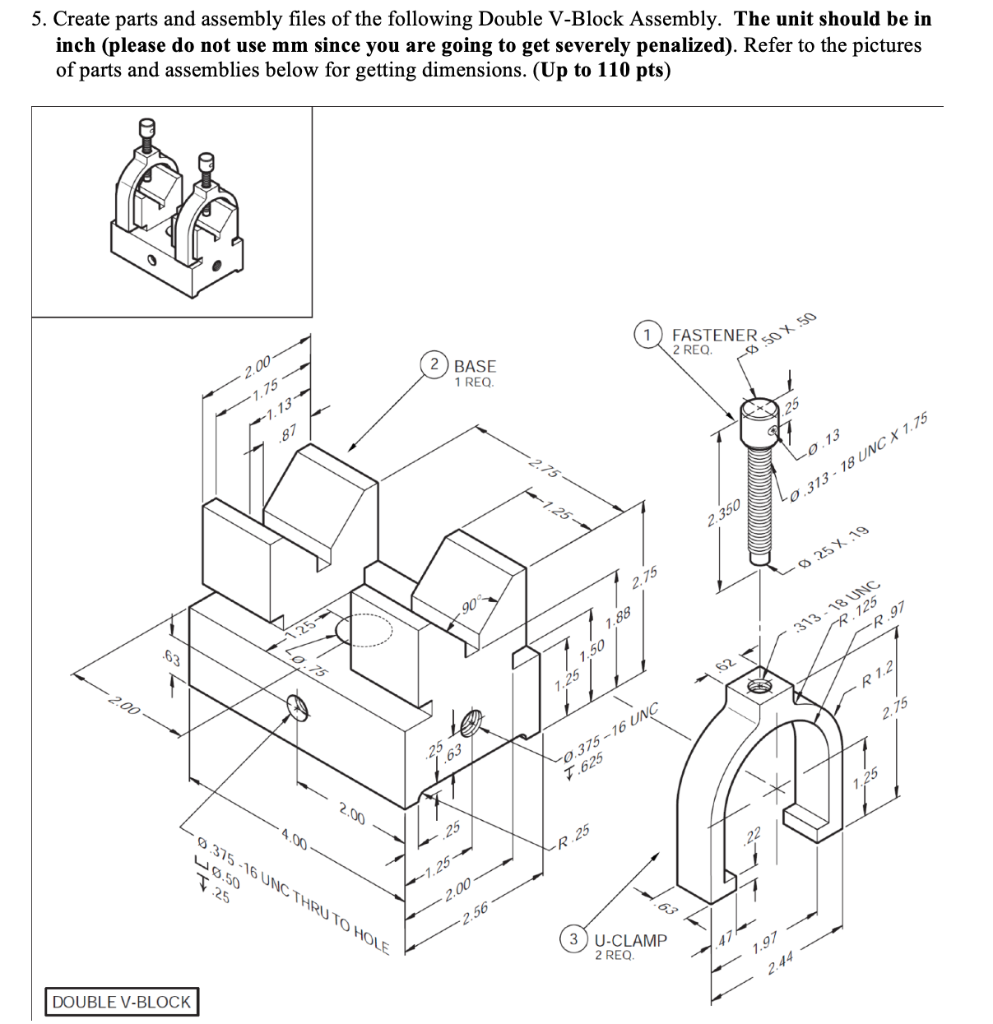 Solved 5. Create parts and assembly files of the following