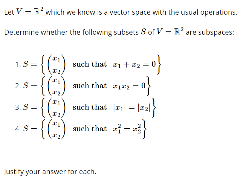 Solved Let V=R2 Which We Know Is A Vector Space With The | Chegg.com