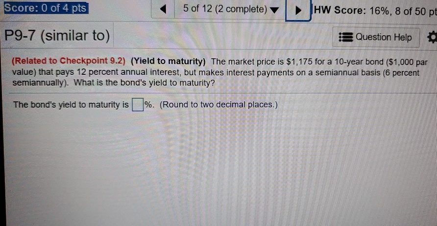 Solved Score: 0 of 4 pts 4 of 12 (2 complete) HW Score: 16%, | Chegg.com