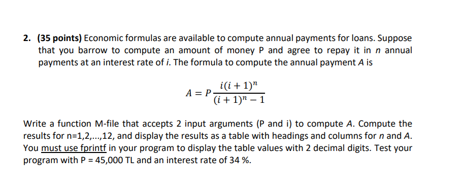 Solved 2. (35 points) Economic formulas are available to | Chegg.com