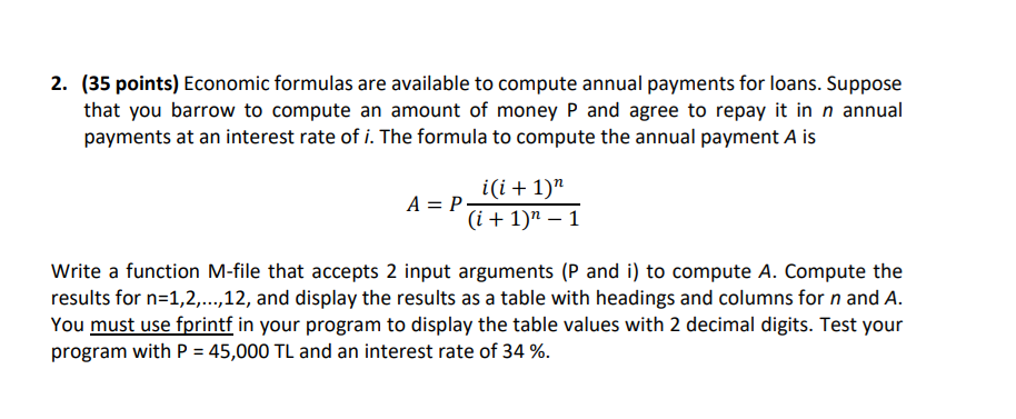 Solved 2. 35 points Economic formulas are available to Chegg