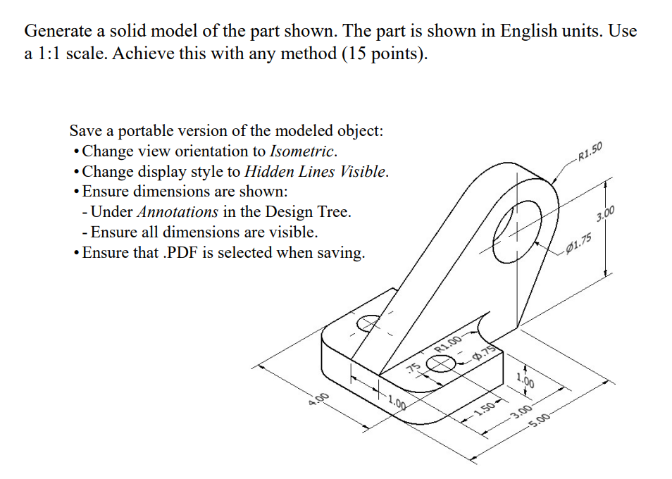 Solved Generate a solid model of the part shown. The part is | Chegg.com