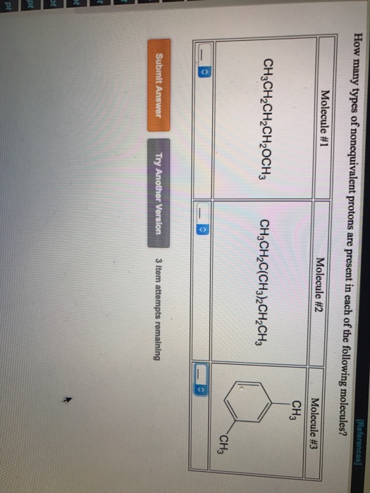 Solved How Many Types Of Nonequivalent Protons Are Present 9110