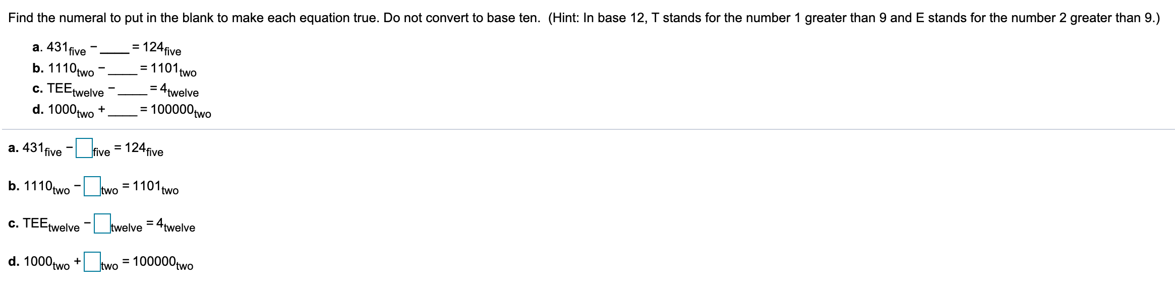 Solved Find the numeral to put in the blank to make each