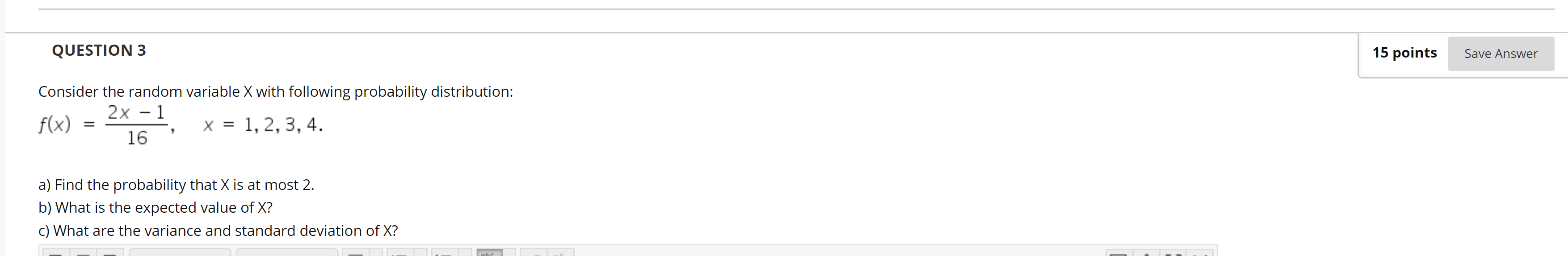 Solved QUESTION 3 15 points Save Answer Consider the random | Chegg.com