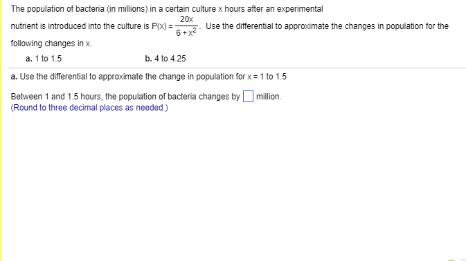 Solved The population of bacteria (in millions) in a certain | Chegg.com