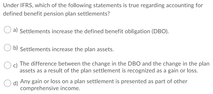 Solved Under IFRS, which of the following statements is true | Chegg.com