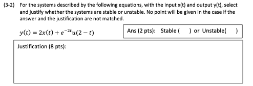Solved 3. (20 pts) (3-1) For the systems described by the | Chegg.com
