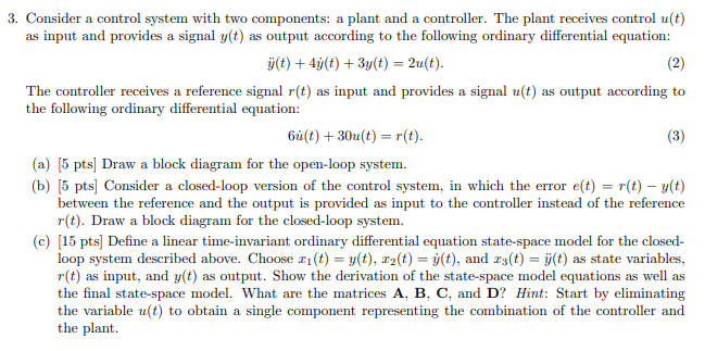 Solved . Consider a control system with two components: a | Chegg.com