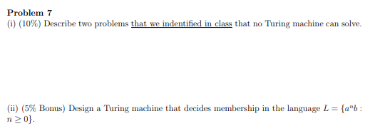 Solved Problem 7 (i) (10%) Describe two problems that we | Chegg.com