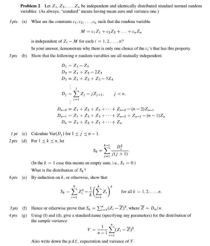 Problem 2 Let Z1, Z2, ..., Z, be independent and | Chegg.com