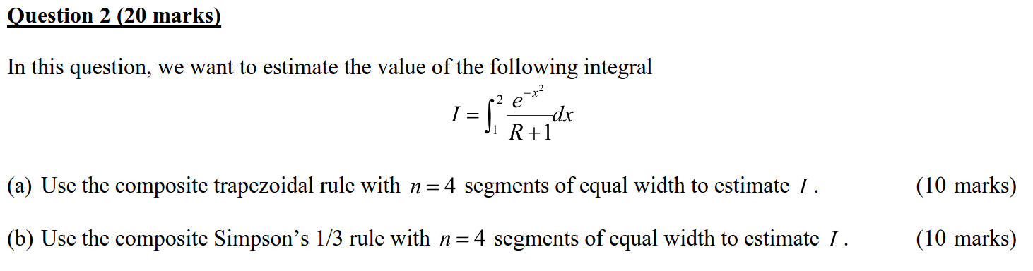 Solved In this question, we want to estimate the value of | Chegg.com