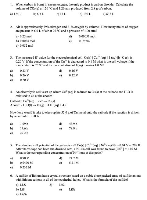 Solved 1. When Carbon Is Burnt In Excess Oxygen, The Only 