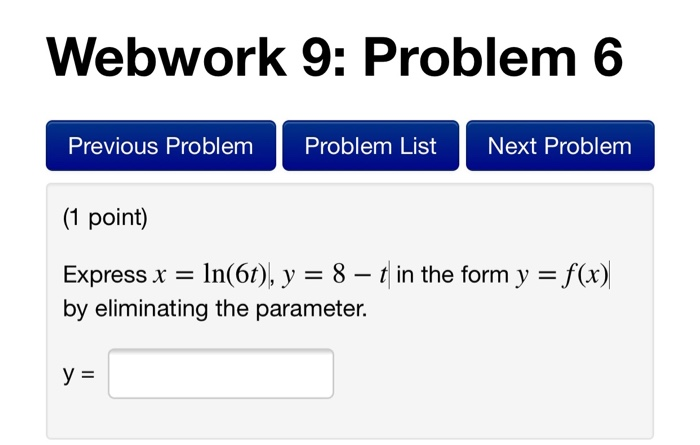 Solved Webwork 9: Problem 1 Previous Problem Problem List | Chegg.com