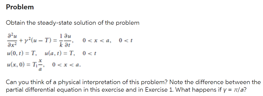Solved Obtain the steady-state solution of the problem | Chegg.com
