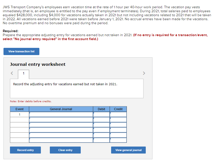 Solved JWS Transport Company's employees earn vacation time