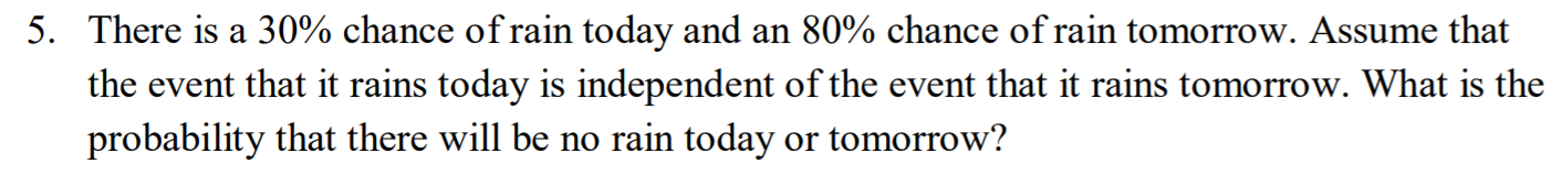 solved-5-there-is-a-30-chance-of-rain-today-and-an-80-chegg