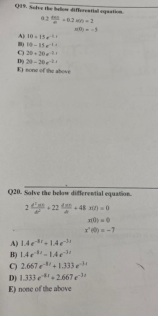 Solved Q19. Solve the below differential equation. | Chegg.com