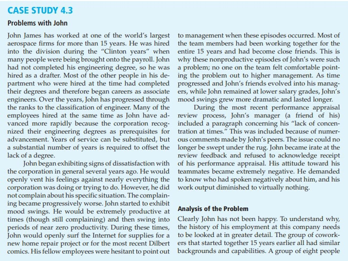 Solved CASE STUDY 4.3 Problems with John John James has