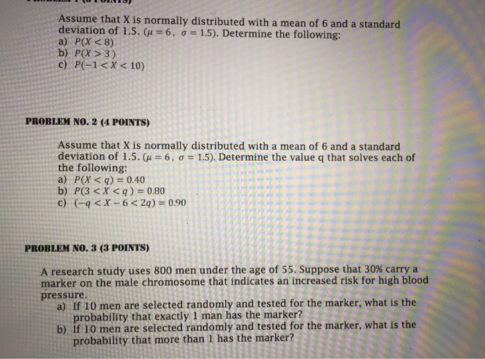 Solved Assume that X is normally distributed with a mean of | Chegg.com