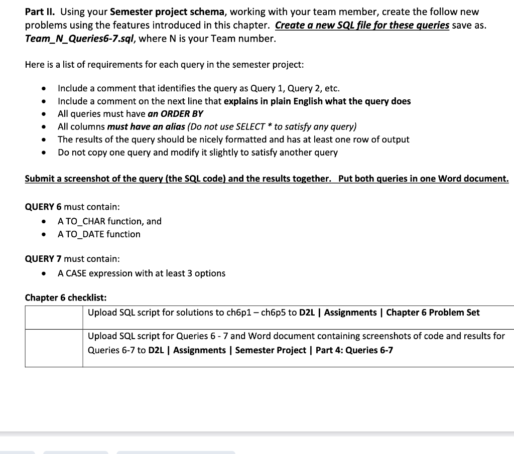 Solved Hello, I need the SQL codes below to be written in | Chegg.com
