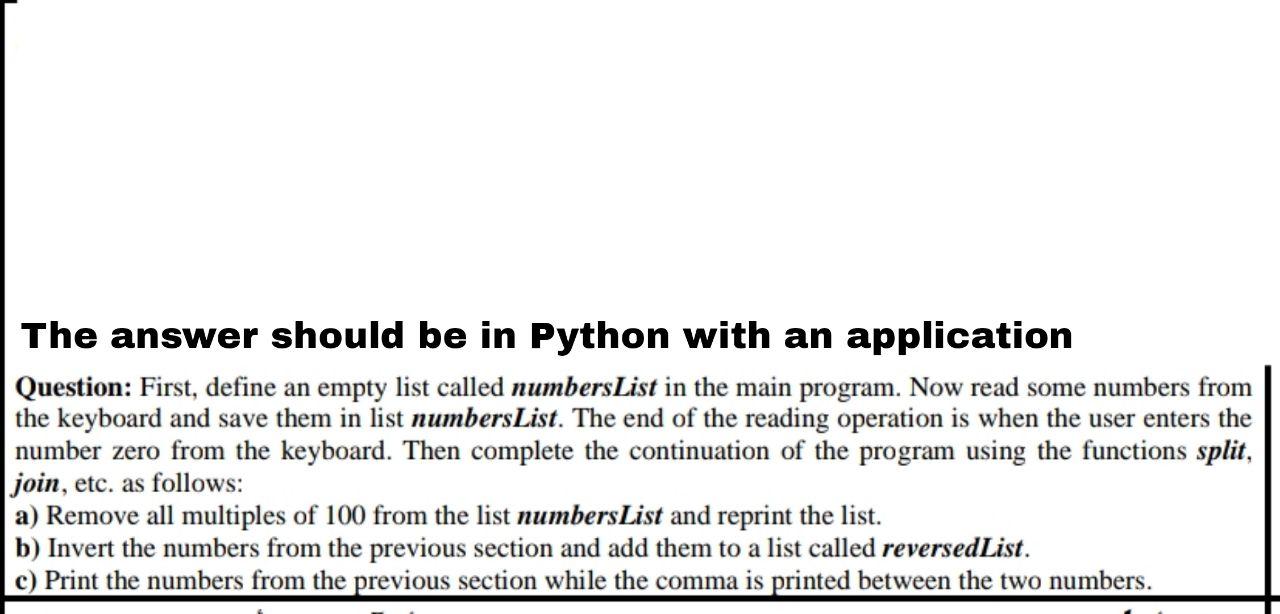 Solved The answer should be in Python with an application | Chegg.com