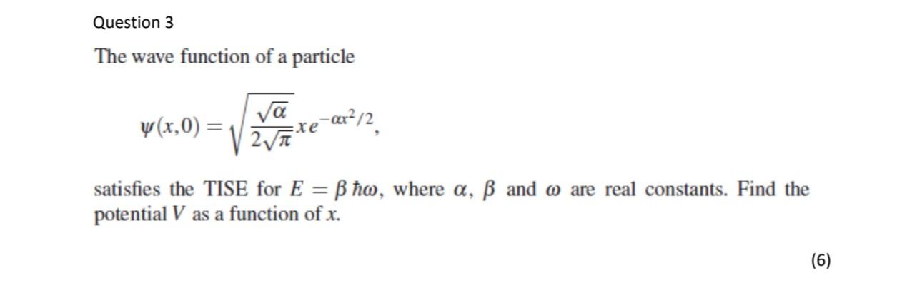 Solved Question 3 The wave function of a particle y(x,0) | Chegg.com