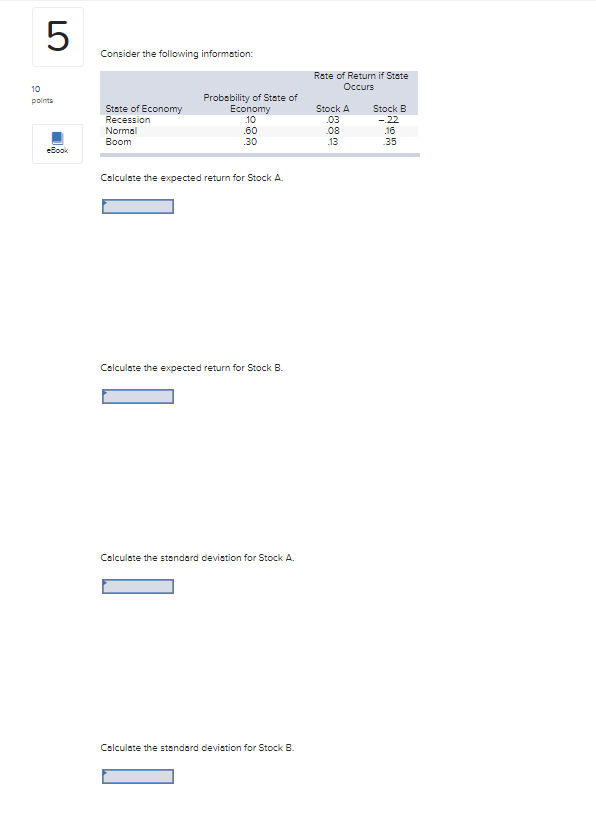 Solved 5 Consider the following information: Rate of Return | Chegg.com
