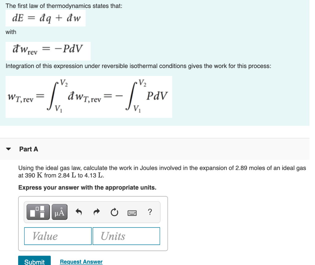 Solved The First Law Of Thermodynamics States That: De đq + | Chegg.com