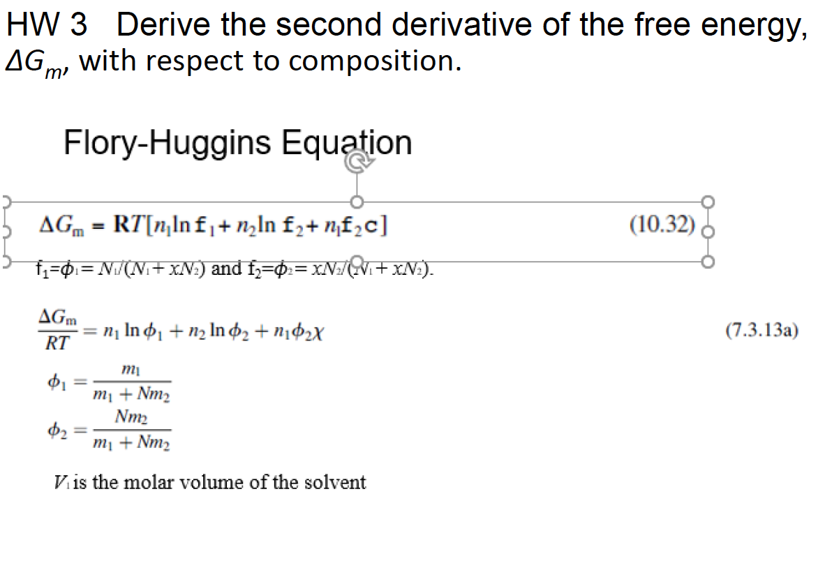 Solved HW 3 Derive the second derivative of the free energy, | Chegg.com