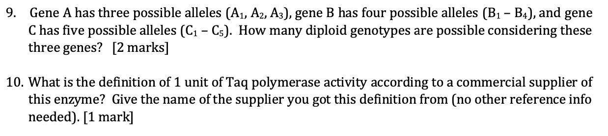 Solved 9. Gene A has three possible alleles (A1, A2, A3), | Chegg.com