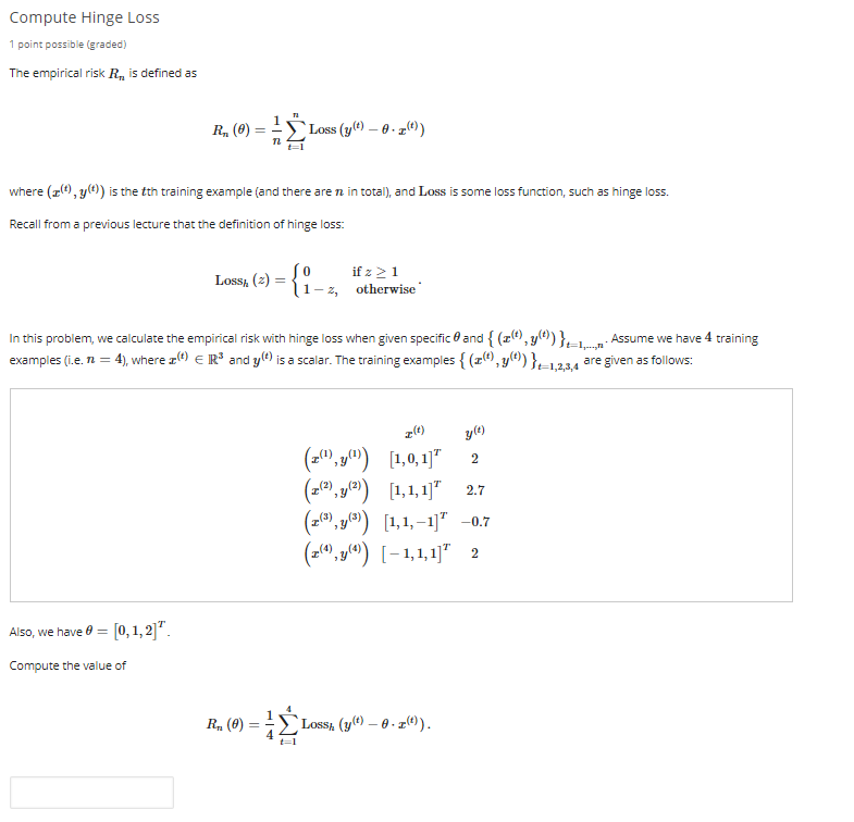 Compute Hinge Loss 1 point possible (graded) The
